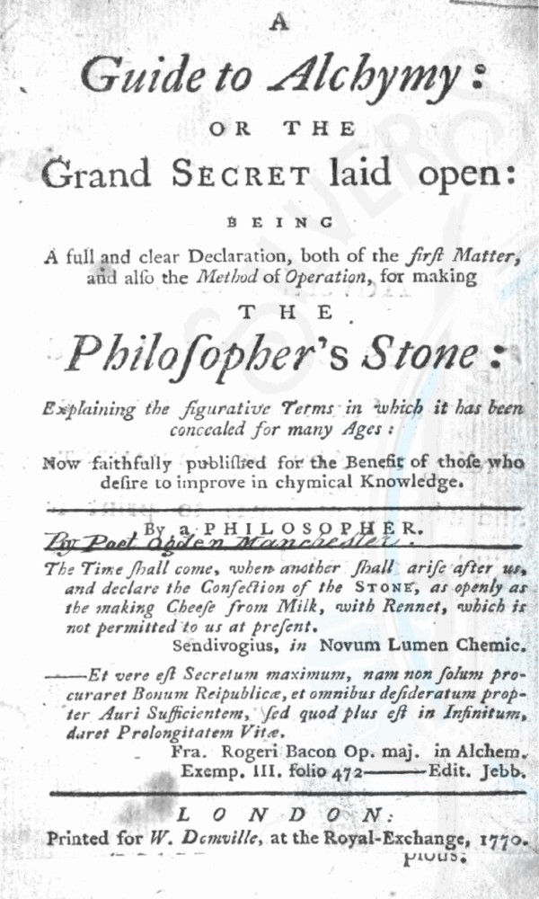 A Guide to Alchemy; or The Grand Secret Laid Open... Philosopher's Stone