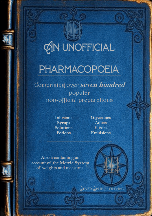 An Unofficial Pharmacopoeia