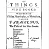 The Nature of Things (Nine books - Paracelsus)
